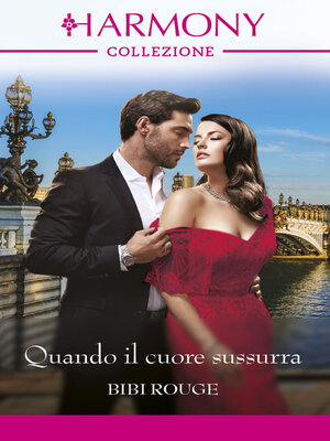cover image of Quando il cuore sussurra
